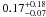 \hbox{$0.17^{+0.18}_{-0.07}$}