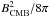 \hbox{$B_\rmn{CMB}^2/8\pi$}