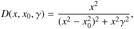 \begin{equation} D(x, x_0, \gamma) = \frac{x^2}{(x^2-x_0^2)^2+x^2\gamma^2}, \end{equation}