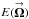 \hbox{$E(\vecbf{\Omega})$}
