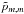 \hbox{$\tilde{p}_{m,m}$}
