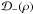 \hbox{$\mathcal{D}_{-}(\rho)$}