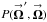 \hbox{$P(\vecbf{\Omega}^{\prime},\vecbf{\Omega})$}