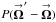 \hbox{$P(\vecbf{\Omega}^{\prime}-\vecbf{\Omega})$}