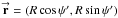 \hbox{$\vecbf{r} = (R \cos{\psi^{\prime}}, R \sin{\psi^{\prime}})$}