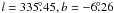 \hbox{$l = 335\fdg 45, b = -6\fdg 26$}