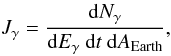 \begin{equation} J_{\gamma} = \frac{{\mathrm{d}}N_{\gamma}}{{\mathrm{d}}E_{\gamma}~{\mathrm{d}}t~{\mathrm{d}}A_{\rm Earth}} , \end{equation}