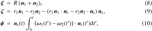 \begin{eqnarray} \vec{\xi} & = & R\ (\vec{n}_1 + \vec{n}_2), \label{eqn:roll_displ}\\ \vec{\zeta } & = & r_1 \vec{n}_1 - r_2 \vec{n}_2 - \left(r_1 \vec{n}_1 \cdot \vec{n}_\mathrm{c} - r_2 \vec{n}_2 \cdot \vec{n}_\mathrm{c} \right) \vec{n}_\mathrm{c}, \label{eqn:sliding_displacement}\\ \vec{\phi} & = & \vec{n}_\mathrm{c}(t) \int_{t_0}^t \left( \vec{\omega}_1(t') - \vec{\omega}_2(t') \right) \cdot \vec{n}_\mathrm{c}(t') {\rm d}t' , \label{eqn:twist_displ} \end{eqnarray}