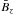 \hbox{${\bar B}_z$}