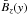 \hbox{${\bar B}_z(y)$}