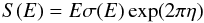 \begin{equation} \ S(E) = E \sigma(E) \exp(2\pi\eta) \label{se} \end{equation}