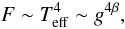 \begin{equation} F\sim T_{\rm eff}^{4}\sim g^{4\beta}, \label{vonZeipel} \end{equation}