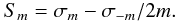 \begin{equation} S_{m} = {\sigma_{m}-\sigma_{-m} / 2 m}. \label{Sm_scaled} \end{equation}