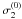 \hbox{$\sigma_2^{(0)}$}