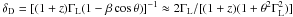 \hbox{$\delta_\mathrm{D} = [(1+z)\Gamma_\mathrm{L}(1-\beta\cos\theta)]^{-1} \approx 2\Gamma_\mathrm{L}/[(1+z)(1 + \theta^2\Gamma_\mathrm{L}^2)] $}