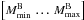 \hbox{$\left[M_\text{min}^\text{B}\,\ldots\,M_\text{max}^\text{B}\right]$}