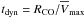 \hbox{$t_{\rm dyn} = {R_{\rm CO}} / \overline{V}_{\rm max}$}