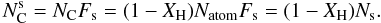 \appendix \setcounter{section}{1} \begin{equation} N_{\rm C}^{\rm s} = N_{\rm C} F_{\rm s} = (1-X_{\rm H}) N_{\rm atom} F_{\rm s}= (1-X_{\rm H})N_{\rm s}. \end{equation}