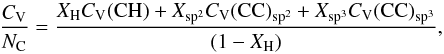 \appendix \setcounter{section}{6} \begin{equation} \frac{C_{\rm V}}{N_{\rm C}} = \frac{X_{\rm H} C_{\rm V}({\rm CH}) + X_{\rm sp^2} C_{\rm V}({\rm CC})_{\rm sp^2} + X_{\rm sp^3} C_{\rm V}({\rm CC})_{\rm sp^3}}{(1-X_{\rm H})}, \label{eq_Cv_2} \end{equation}