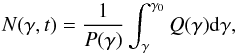 \begin{equation} N(\gamma,t)=\frac{1}{P(\gamma)} \int^{\gamma_{0}}_{\gamma}Q(\gamma){\rm d}\gamma, \label{Nsolution} \end{equation}