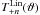 \hbox{$T_{+n}^\mathrm{Lin}(\vartheta)$}