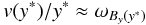 \begin{equation} v(y^*)/y^* \approx \omega_{B_y(y^*)} \end{equation}