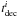 \hbox{$t^{i}_{\rm{dec}}$}