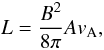 \begin{equation} L = \frac{B^2}{8\pi } A v_{\rm{A}}, \end{equation}