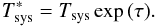 \begin{equation} T^{*}_{\mathrm{sys}} = T_{\mathrm{sys}}\exp{(\tau)}. \label{Opac2} \end{equation}