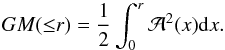\begin{equation} GM({\le}r) = {1\over 2} \int_0^r {\cal A}^2(x) {\rm d}x. \label{e:caustic} \end{equation}