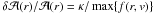 \hbox{$\delta{\cal A}(r)/{\cal A}(r)=\kappa/\max\{f(r,v)\}$}