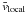 \hbox{$\bar{v}_{\rm local}$}