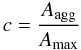 \begin{equation} c = \frac{A_{\rm agg}}{A_{\rm max}} \label{eq:circularity} \end{equation}