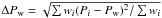 \hbox{$\Delta P_{\rm w} = \sqrt{\sum{w_i(P_i-P_{\rm w})^2}/\sum{w_i}}$}