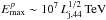 \hbox{$E_{\rm max}^p\sim 10^7\,L_{\rm j,44}^{1/2}\,{\rm TeV}$}
