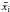 Mathematical equation: \hbox{$\bar{x_i}$}