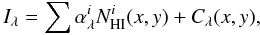 \begin{equation} I_{\lambda} = \sum \alpha_{\lambda}^i N_{\rm HI}^i(x,y) + C_{\lambda}(x,y), \label{eq:mod} \end{equation}