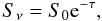 \begin{equation} S_\nu=S_0\rm{e}^{-\tau}, \label{eq:abs} \end{equation}