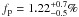 \hbox{$f_{\rm p} = 1.22^{+0.7}_{-0.5}\%$}