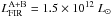 \hbox{$L_{\rm FIR}^{\rm A+B}=1.5\times 10^{12}~L_{\odot}$}