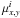 \hbox{$\mu^i_{ x,y}$}