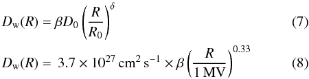\begin{eqnarray} \label{eq_diffwave} &&D_{\rm w}(R) = \beta D_{0} \left( \frac{R}{R_{0}} \right)^{\delta} \\ &&D_{\rm w}(R) = \,3.7 \times 10^{27} \, \textrm{cm}^{2}\,\textrm{s}^{-1} \times \beta \left( \frac{R}{1\,\textrm{MV}} \right)^{0.33} \end{eqnarray}