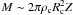 \hbox{$M \sim 2\pi\rho_{\rm c}R_{\rm c}^2Z$}