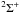 \hbox{$^{2}\Sigma^{+}$}