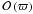 \hbox{$\order{\varpi}$}