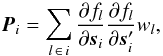 \begin{equation} \label{eq:C_SS1ij} \vec{P}_i = \sum_{ l\, \in \, i } \frac{\partial f_l}{\partial\vec{s}_i} \frac{\partial f_l}{\partial\vec{s}_i'} w_l , \end{equation}
