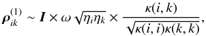 \begin{equation} \label{eq:blockCorr2} \vec{\rho}_{ik}^{(1)} \sim \vec{I}\times \omega\sqrt{\eta_i\eta_k}\times \frac{\kappa(i,k)}{\sqrt{\kappa(i,i)\kappa(k,k)}} , \end{equation}