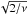 \hbox{$\sqrt{2/\nu}$}