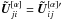 \hbox{$\vec{\tilde{U}}^{[\alpha]}_{ji}=\vec{\tilde{U}}^{[\alpha]\prime}_{ij}$}