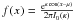 \hbox{$f(x)=\frac{{\rm e}^{\kappa\cos(x-\mu)}}{2\pi I_0(\kappa)}$}